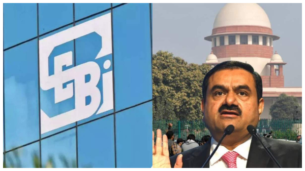  ಅದಾನಿ- ಹಿಂಡನ್‌ಬರ್ಗ್ ವಿವಾದ, ಸುಪ್ರೀಂಗೆ ವರದಿ ಸಲ್ಲಿಸಿದ ಸೆಬಿ