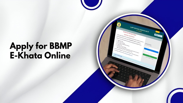 BBMP: ಇ-ಖಾತಾ ಸುಲಭವಾಗಿ ಸಿಗಲ್ಲ.. ಈ ದಾಖಲೆಗಳು ಕಡ್ಡಾಯ
