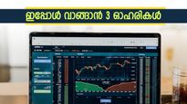ലക്ഷ്യം നേട്ടമാണോ, ഈ 3 ഓഹരികൾ വാങ്ങിയാൽ ലാഭം 31 ശതമാനം, കുതിപ്പിന്‍റെ കാരണം നിരത്തി നുവാമ