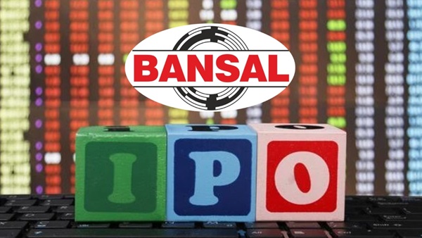ഐപിഒ വിപണിയിലേക്ക് ബൻസാൽ, ലക്ഷ്യം 745 കോടി