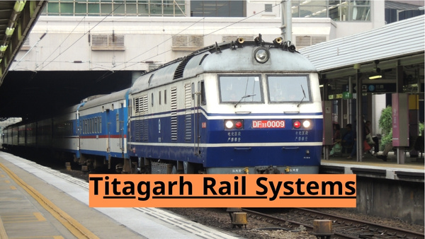 റെയിൽവേ സ്റ്റോക്ക് വാങ്ങുന്നില്ലേ..?  ടിറ്റാഗഡ് റെയിൽ ഓഹരികൾ 19% ശക്തമായി മുന്നേറുമെന്ന് ബ്രോക്കറേജ്