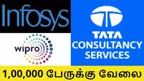 1,00,000 பேருக்கு வேலை.. டிசிஎஸ், இன்போசிஸ், விப்ரோ எடுத்த முக்கிய முடிவு.. ஐடி துறைக்கு ஜாக்பாட்..!