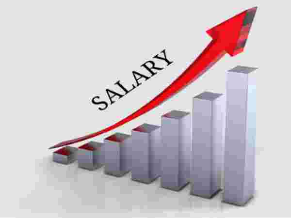 70% வரை சம்பள உயர்வு
