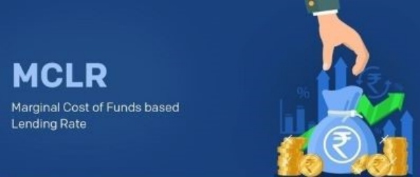 எம்சிஎல்ஆர் என்றால் என்ன?