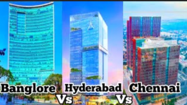 பெங்களூர், ஹைதராபாத், சென்னை 
