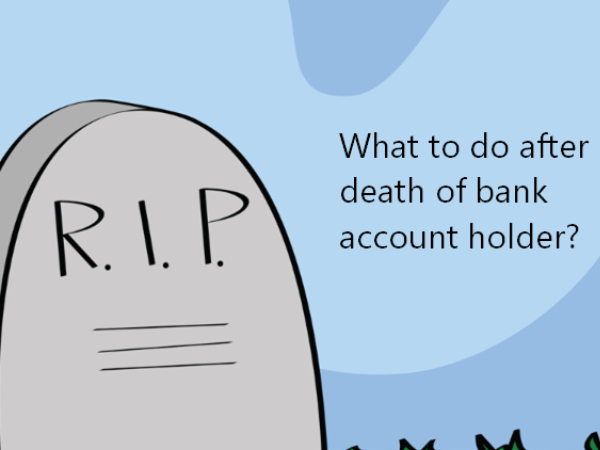 மரணத்திற்கு பின் ஒருவரின் வங்கி கணக்கில் இருக்கும் பணம் என்னாகும்..? இதுதான் நடக்கும்..! 