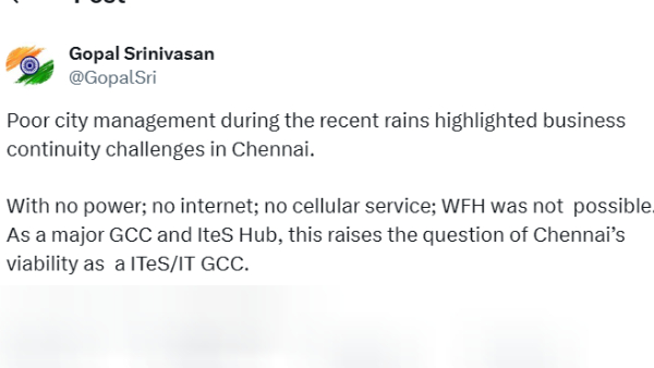Chennai Floods: சென்னை ஐடி துறைக்கான இடமா..? பகிர் கிளப்பும் கோபால் ஸ்ரீனிவாசன் டிவீட்..!! 