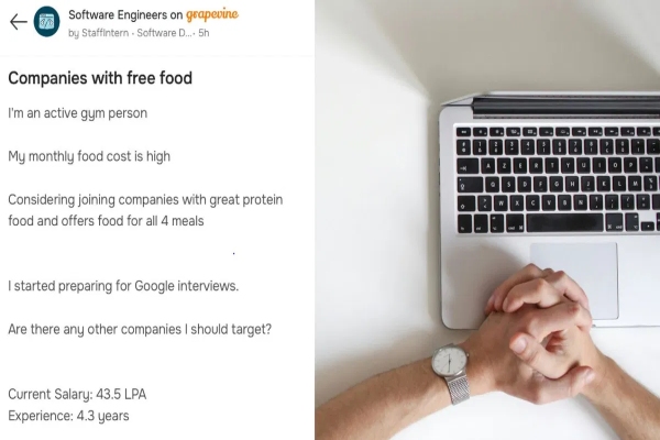 வருடம் ரூ.43 லட்சம் சம்பளம்.. ஆனா இலவசமா சாப்பாடு போடுற கம்பெனி வேணுமாம்..? 
