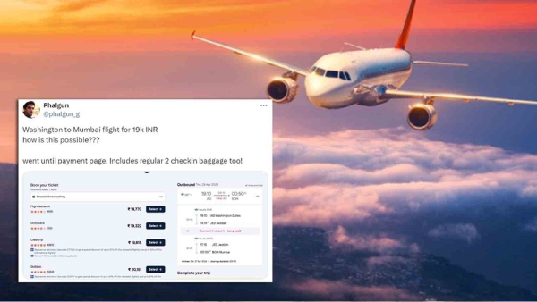 அமெரிக்க NRI-களே இதே கேட்டிங்களா? வாசிங்டன் டூ மும்பை விமான டிக்கெட் வெறும் 19000 ரூபாயாம்..! 