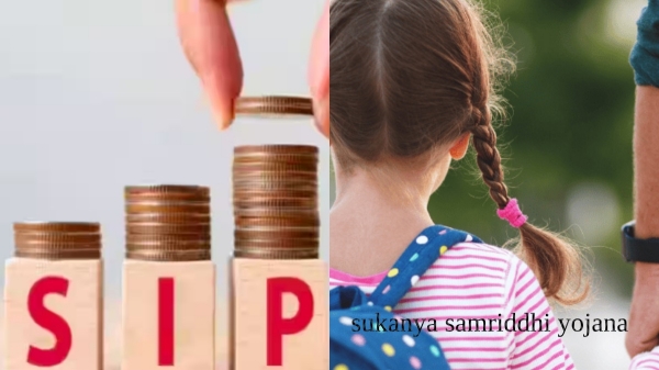 எஸ்ஐபி vs சுகன்யா சம்ரிதி செல்வ மகள் திட்டம்! எந்த முதலீடு அதிக வருவாய் தரும்? உதாரணத்துடன் விளக்கம்