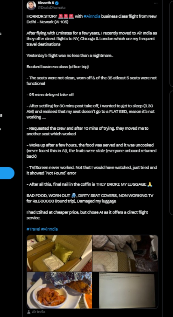 சாப்பாடு சரியில்ல, சீட் சரியில்ல.. ஏர் இந்தியாவை வறுத்தெடுக்கும் பிஸ்னஸ் கிளாஸ் பயணி..! 
