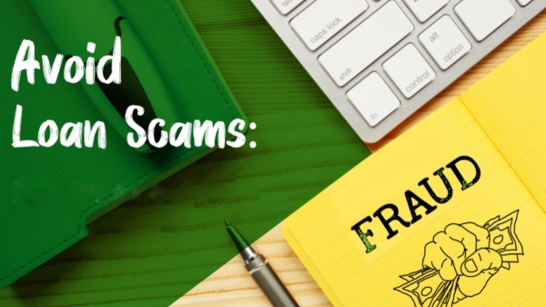 லோன் வாங்க போறீங்களா? லோன் மோசடிகளில் இருந்து தப்பிக்க இந்த 5 டிப்சை ஃபாலோ பண்ணுங்க!