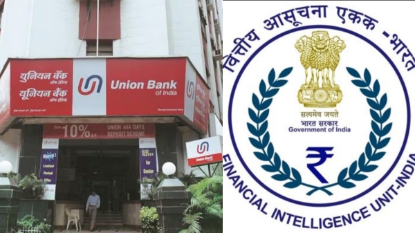 ரூ.54 லட்சம் அபராதத்திற்கு ஆளான யூனியன் பேங்க்.. அதிரடி நடவடிக்கை எடுத்த FIU.. என்ன நடந்தது..?!