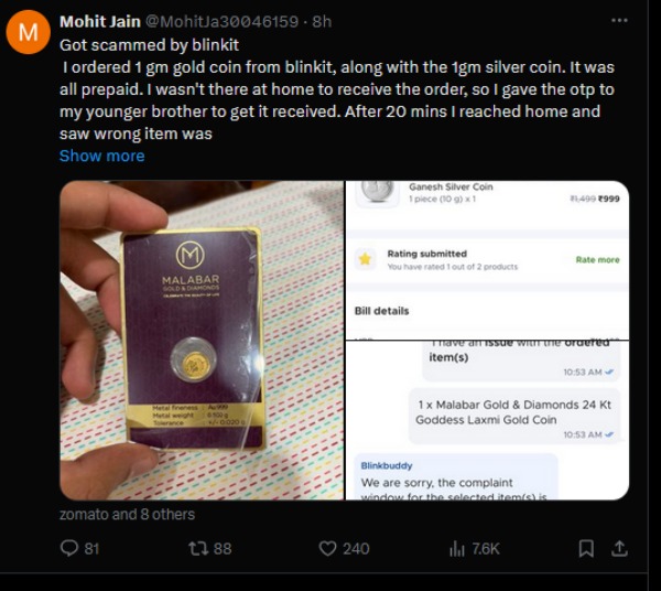 Blinkit-ல் தங்கம் வாங்கிய இளைஞர்.. பாதிக்கு பாதி மோசடி.. போராடி பணத்தை பெற்ற கதை..! 