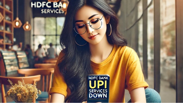  HDFC வாடிக்கையாளர்களே! இந்த 2 தினங்களில் UPI சேவையைப் பயன்படுத்த முடியாது!