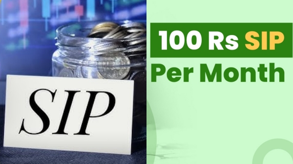 100 ரூபாய் SIP மூலம் முதலீடு செய்யலாமா..? உண்மையில் முதலீட்டாளர்களுக்கு லாபமா?