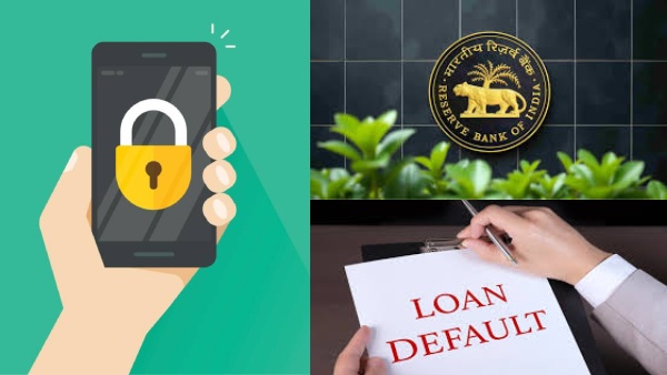 கடன் வாங்கி திரும்ப செலுத்தாம இருக்கீங்களா? போச்சு உங்க போன் லாக் பண்ண போறாங்க!! RBI மேஜர் அப்டேட்!! கடன் வாங்கி திரும்ப செலுத்தாம இருக்கீங்களா? போச்சு உங்க போன் லாக் பண்ண போறாங்க!! RBI மேஜர் அப்டேட்!!