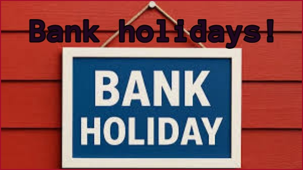 ஏப்ரல்13 - 19 வரை வங்கிகளுக்கு சரமாரி விடுமுறை? 4 நாட்கள் லீவா? லிஸ்ட்டை செக் பண்ணிட்டு போங்க!