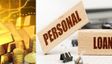 Personal Loan Vs Gold Loan: బంగారు ఉన్నప్పుడు.. పర్సనల్ లోన్ తీసుకోవడం వేస్ట్..!