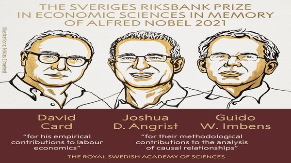 Nobel Prize 2021: Economics awarded to David Card, Joshua Angrist and Guido Imbens Nobel Prize 2021: Economics awarded to David Card, Joshua Angrist and Guido Imbens