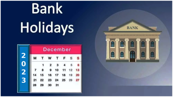 Full list of Banks holiday in December 2023 