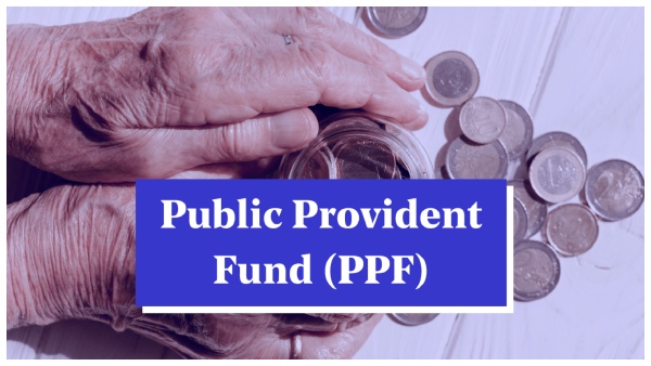 PPF Key Benefits You Must Know About This Government Savings Scheme