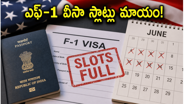 US F-1 Visa Slots 2026: How to Secure Appointments for Indian Students Amid High Demand and Scams US F-1 Visa Slots 2026: How to Secure Appointments for Indian Students Amid High Demand and Scams