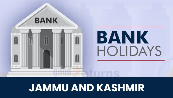 Bank Holidays in Jammu and Kashmir