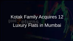 Kotak Family Acquires 12 Flats Worli Sea Face Rs 202 Crore 011 1404699.html