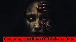Conjuring Last Rites Ott Release Date When And Where To Watch Patrick Wilson Vera Farmiga S Horror 1486423.html