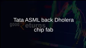 Tata Electronics Asml Partnership To Support 300 Mm Chip Fab In Dholera 011 1508923.html