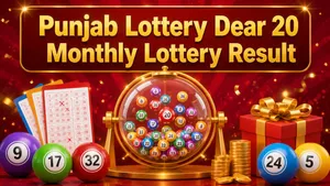 Punjab State Dear 20 Monthly Lottery Result Today 23 06 2026 Live Rs 11 Lakh Prize Full Winners List 1517651.html