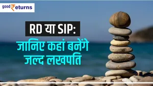 Know Which Method Of Investment Is Better Between Rd And Sip
