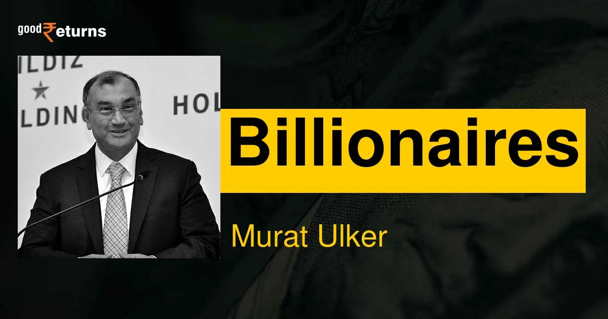 Murat Ulker: Murat Ulker Net Worth, Biography, Age, Spouse, Children