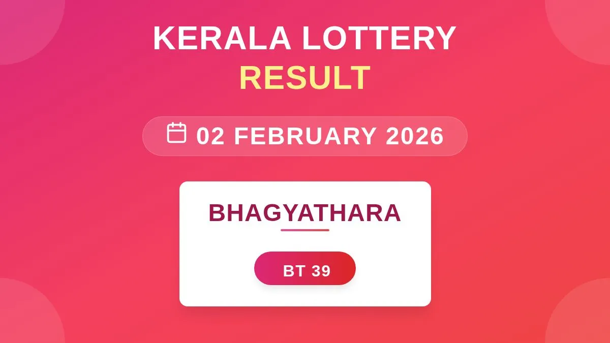 Bhagyathara Lottery BT-39 Draw Results (02 Feb 2026)