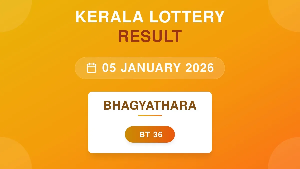 Bhagyathara Lottery BT-36 Draw Results (05 Jan 2026)
