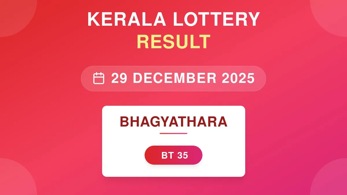 Bhagyathara Lottery BT-35 Draw Results (29 Dec 2025)
