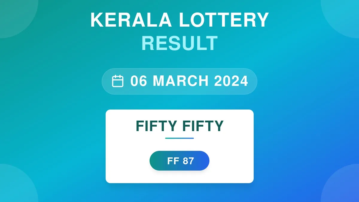 Fifty Fifty Lottery FF-87 Draw Results (06 Mar 2024)