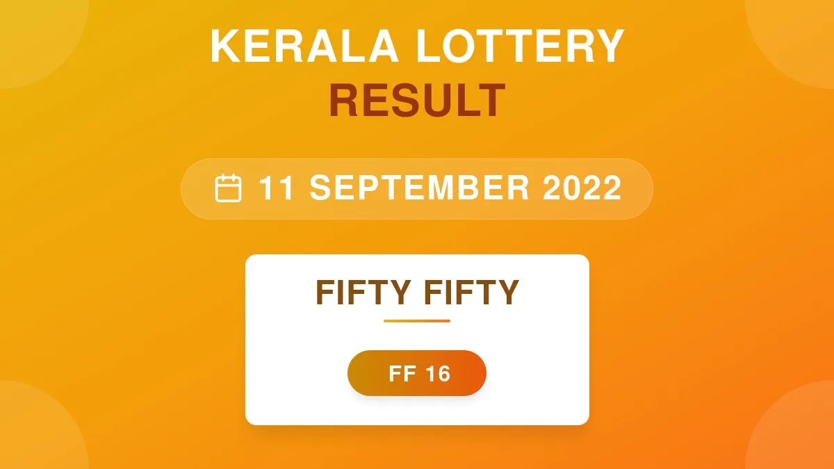 Fifty Fifty Lottery FF-16 Draw Results (11 Sep 2022)