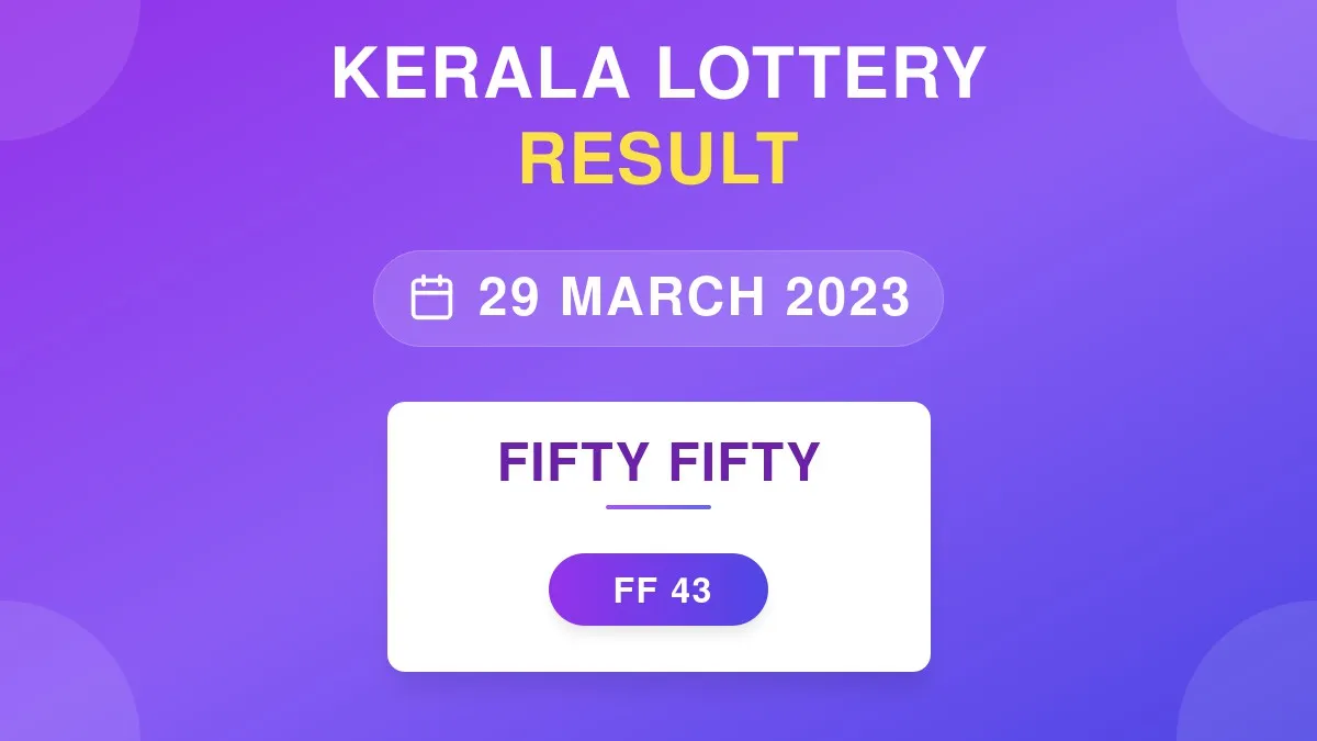 Fifty Fifty Lottery FF-43 Draw Results (29 Mar 2023)