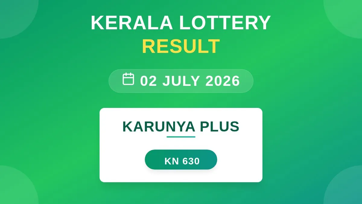 Karunya Plus Lottery KN-630 Draw Results (02 Jul 2026)