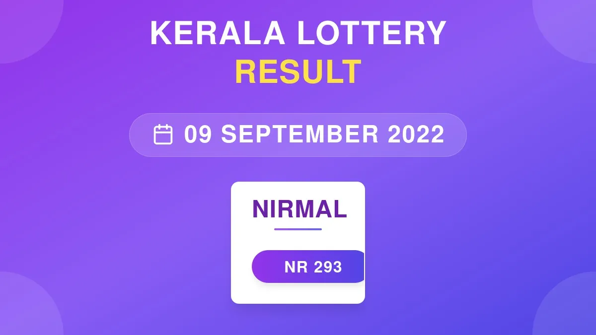 Nirmal Lottery NR-293 Draw Results (09 Sep 2022)