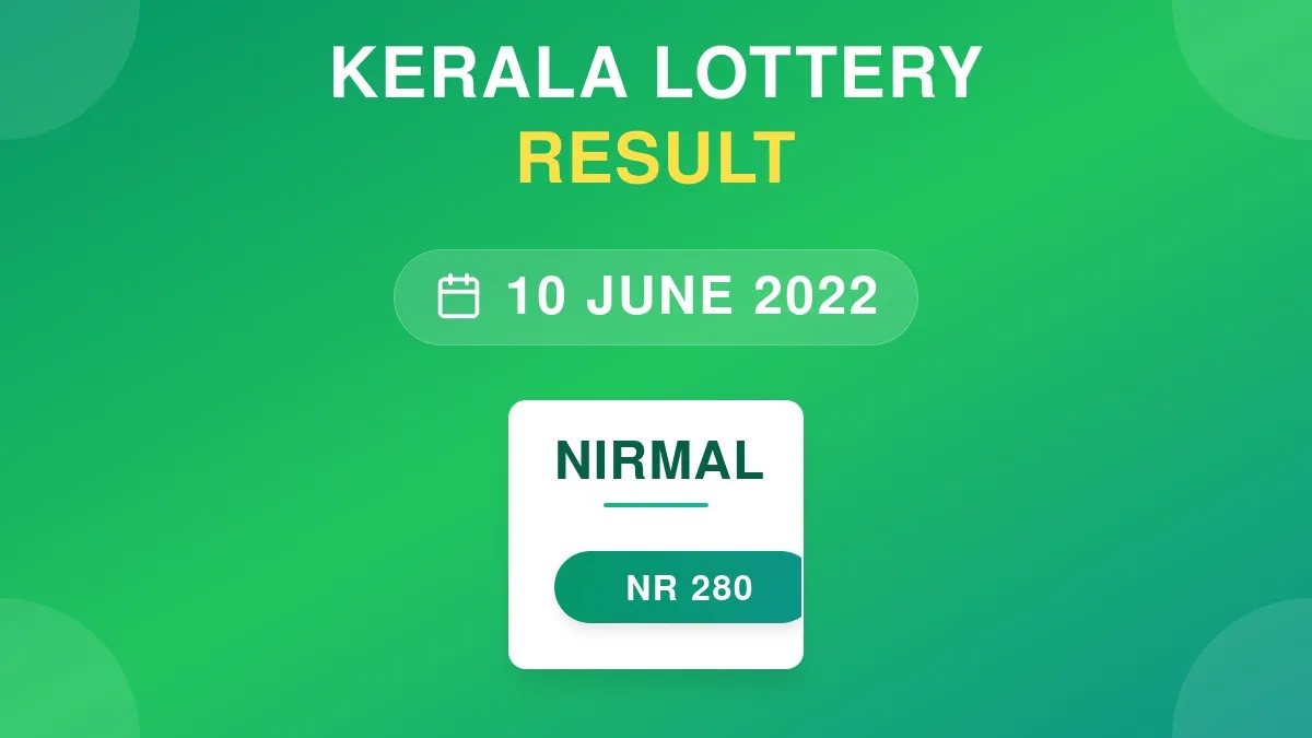Nirmal Lottery NR-280 Draw Results (10 Jun 2022)