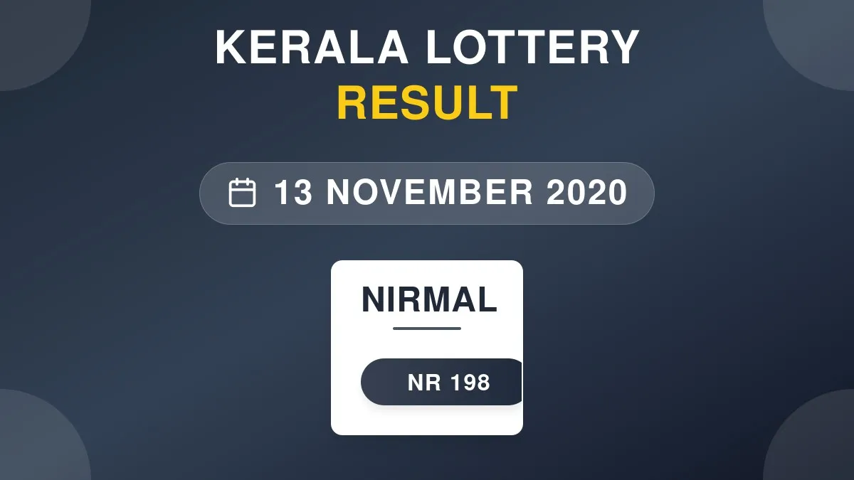 Nirmal Lottery NR-198 Draw Results (13 Nov 2020)