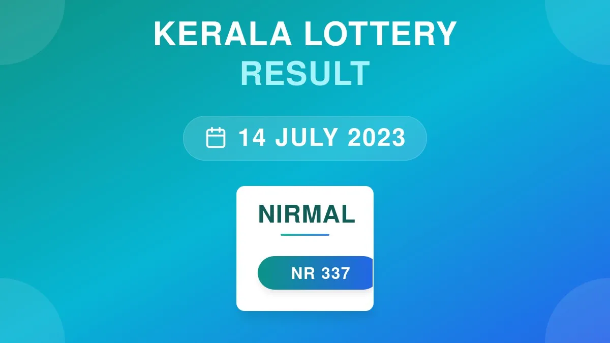 Nirmal Lottery NR-337 Draw Results (14 Jul 2023)