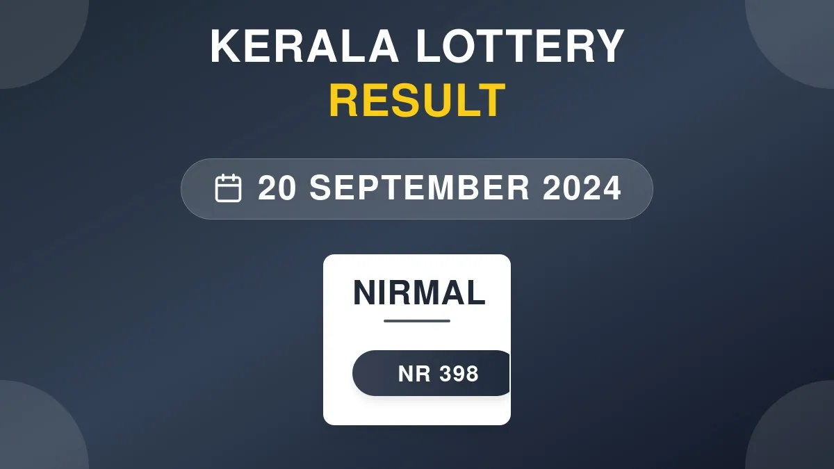 Nirmal Lottery NR-398 Draw Results (20 Sep 2024)