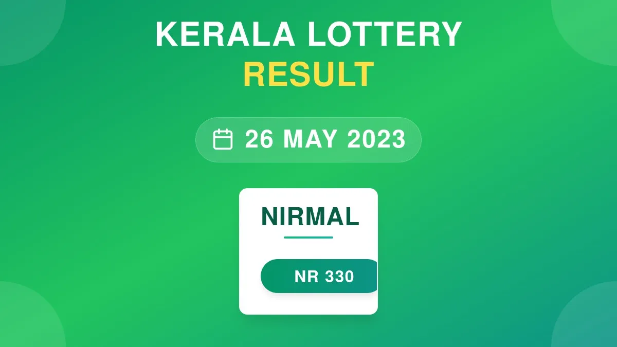 Nirmal Lottery NR-330 Draw Results (26 May 2023)