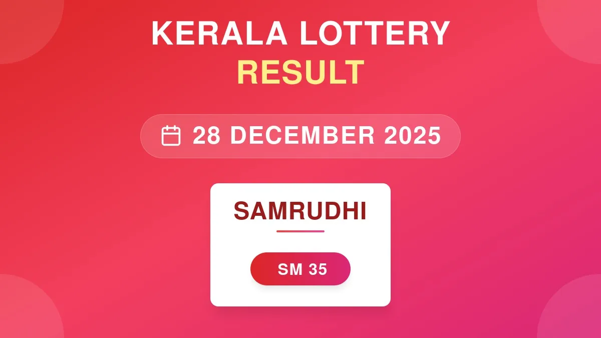 Samrudhi Lottery SM-35 Draw Results (28 Dec 2025)