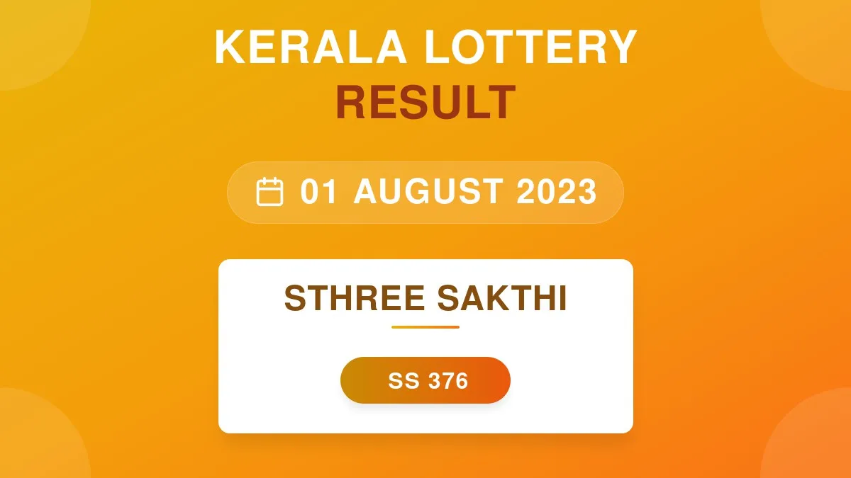 Sthree Sakthi Lottery SS-376 Draw Results (01 Aug 2023)