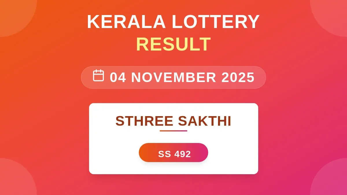 Sthree Sakthi Lottery SS-492 Draw Results (04 Nov 2025)
